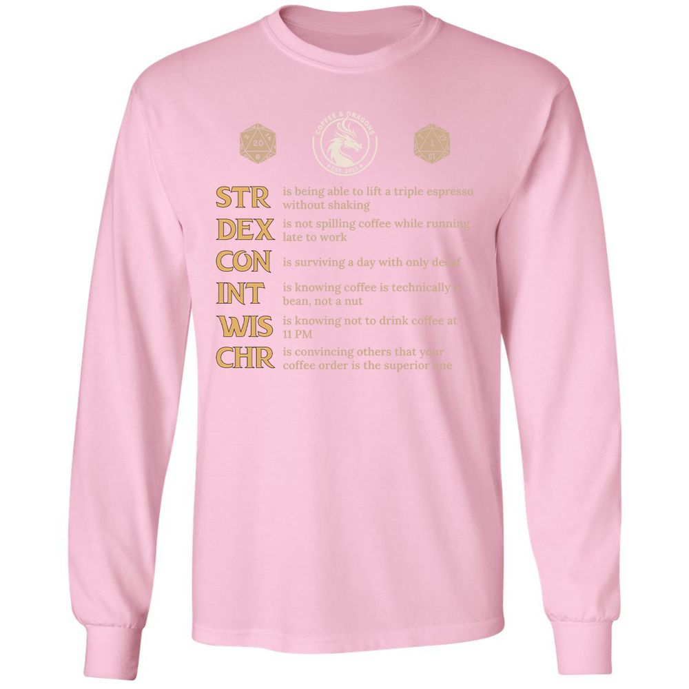 Coffee & Dragons RPG Stats Long Sleeve T-Shirt - Light Pink - 3