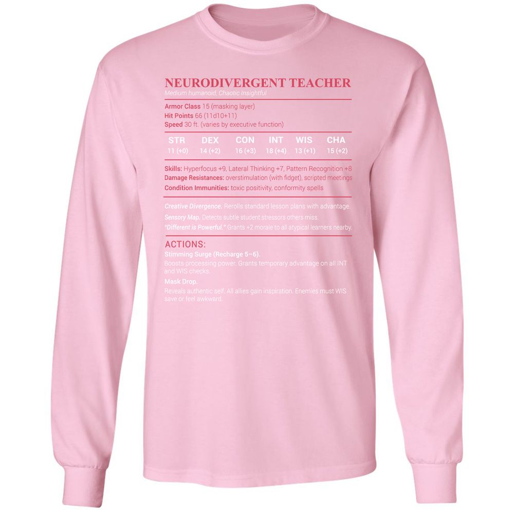 Neurodivergent Teacher Stats Long Sleeve T-Shirt - Light Pink - 3