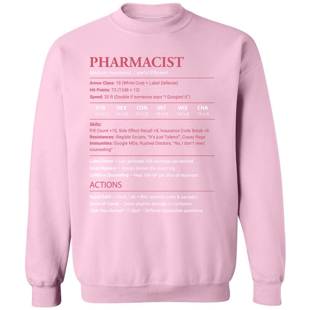 Pharmacist Stats Classic Unisex Sweatshirt - Light Pink - 3