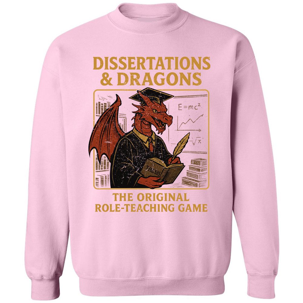 Disserations & Dragons Classic Unisex Sweatshirt - Light Pink - 3