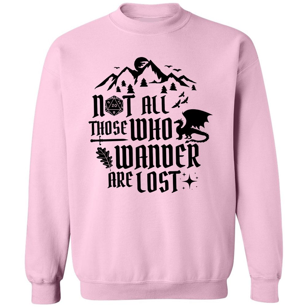 Not All Those Who Wander Are Lost Classic Unisex Sweatshirt - Light Pink - 3