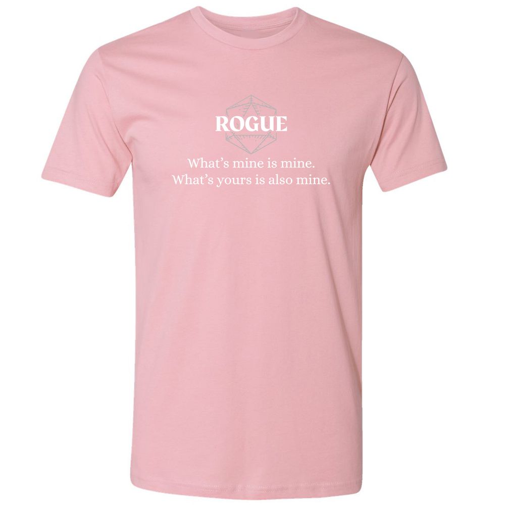 Rogue – What’s Mine Is Mine, What’s Yours Is Also Mine Premium Unisex T-Shirt - Light Pink - 3