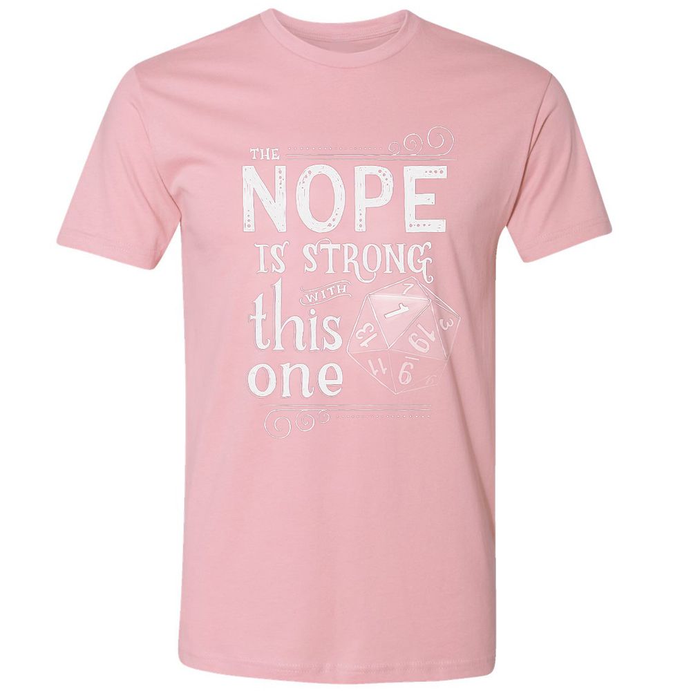 The NOPE is Strong with This One Premium Unisex T-Shirt - Light Pink - 3