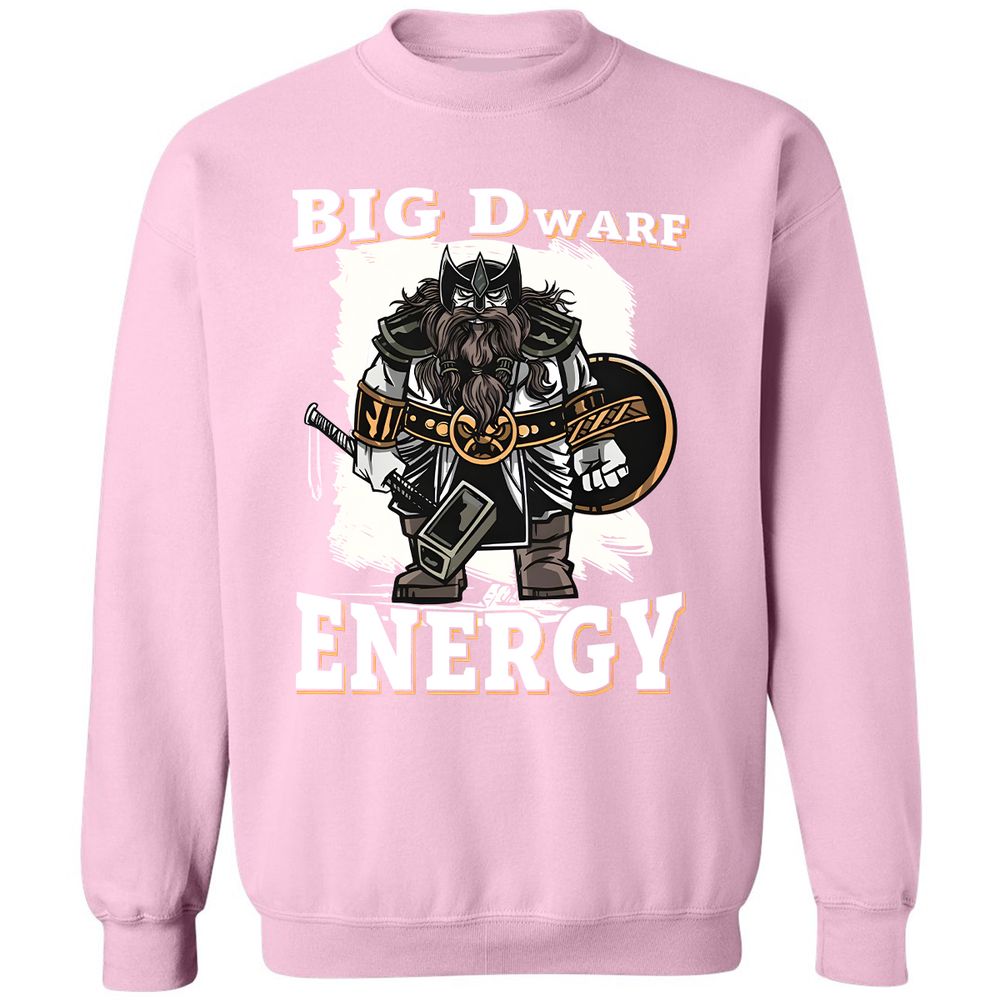 Big Dwarf Energy Classic Unisex Sweatshirt - Light Pink - 3