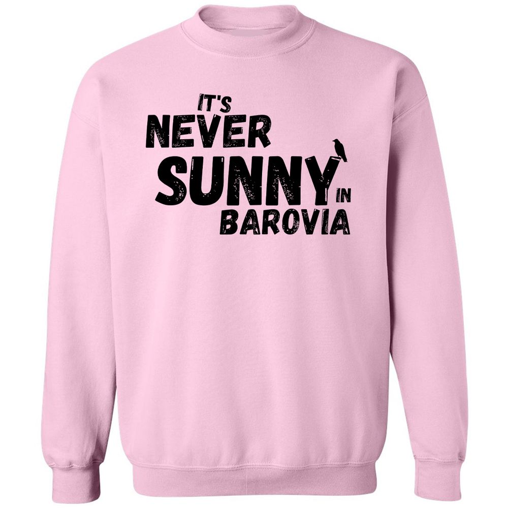 It's Never Sunny In Barovia Classic Unisex Sweatshirt - Light Pink - 3