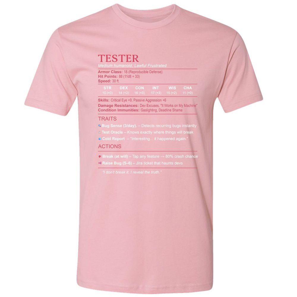 Tester Stats Premium Unisex T-Shirt - Light Pink - 3