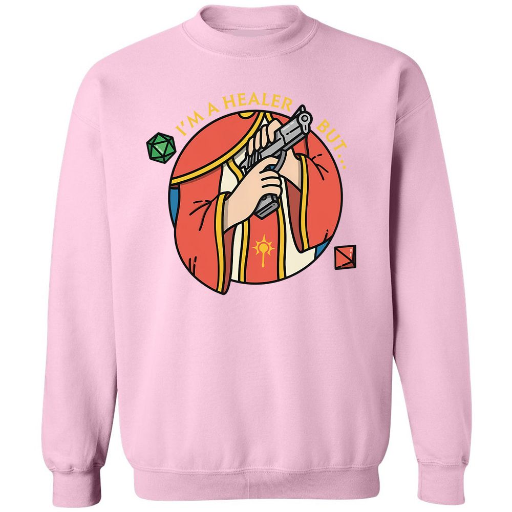 I'm A Healer But Classic Unisex Sweatshirt - Light Pink - 3