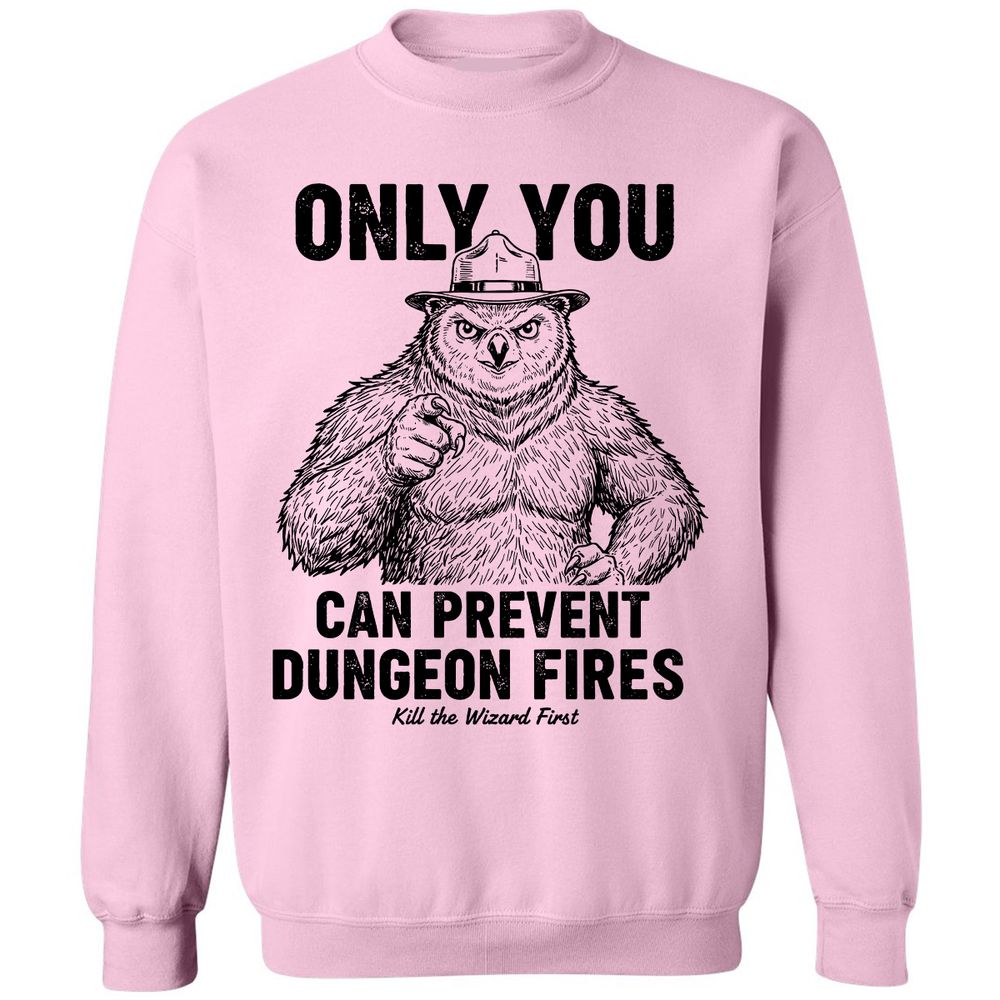 Only You Can Prevent Dungeon Fires - Light Pink - 3