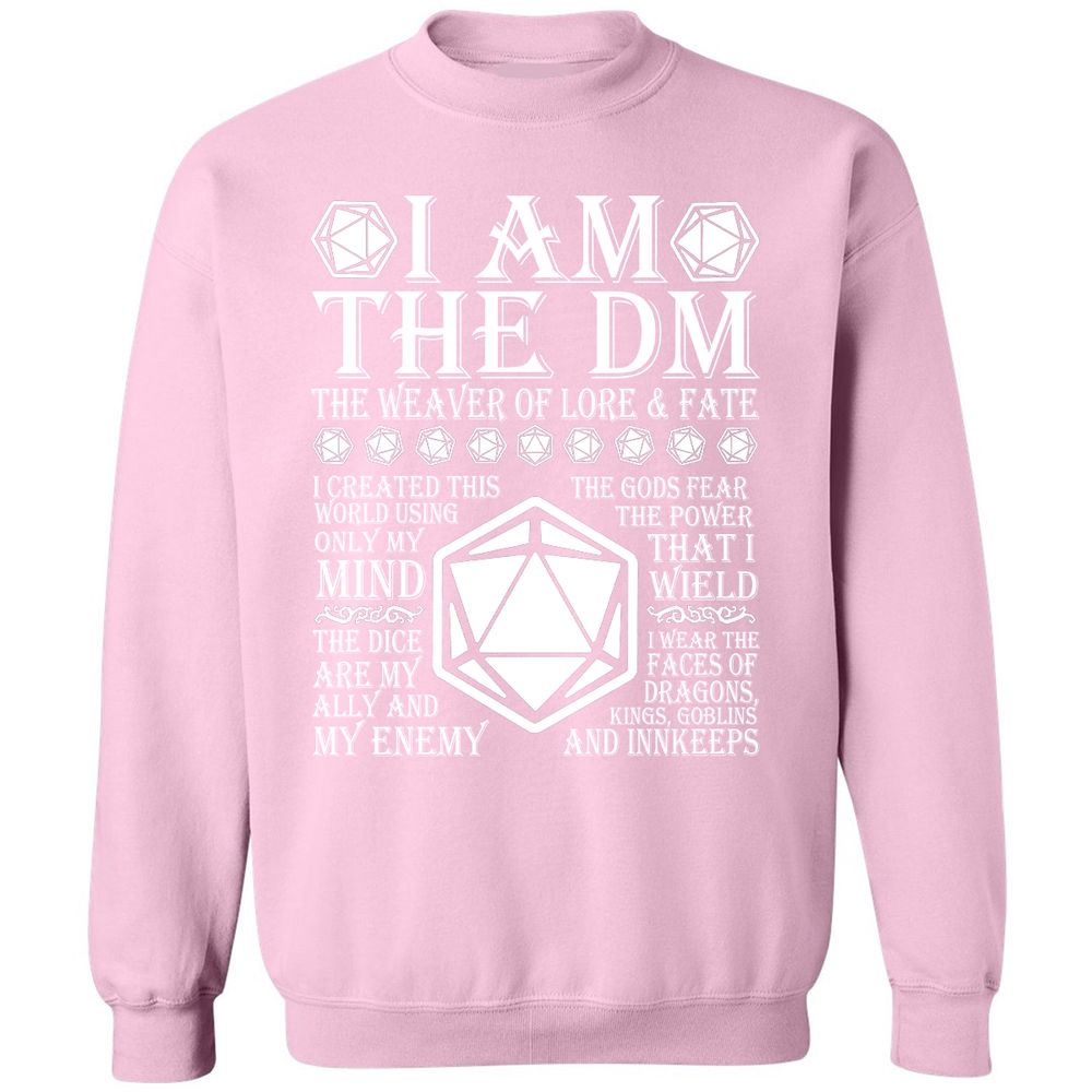 I Am The DM The Weaver Of Lore And Fate Classic Unisex Sweatshirt - Light Pink - 3
