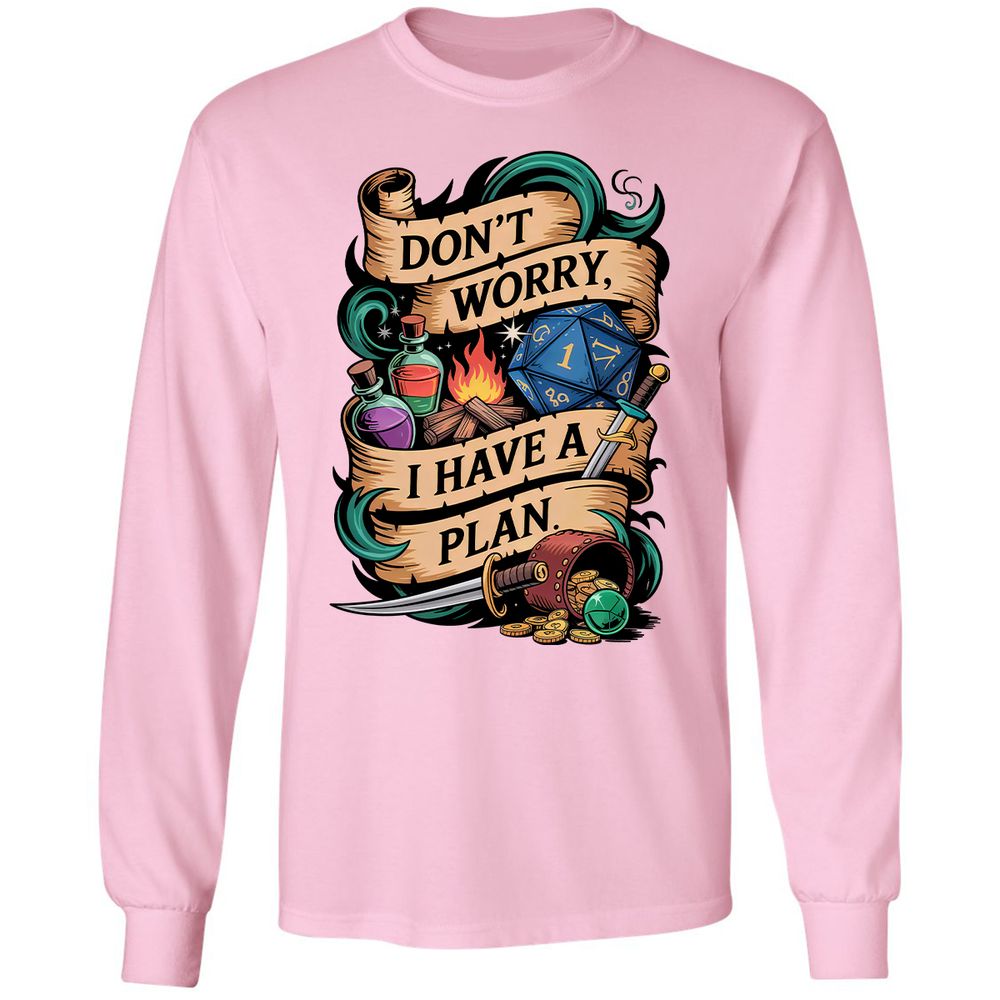 Don't Worry I Have A Plan Long Sleeve T-Shirt - Light Pink - 3