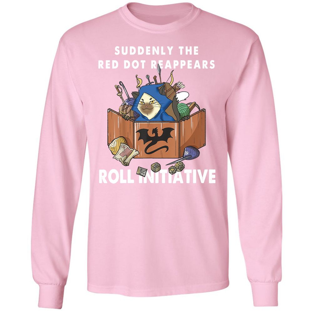 Suddenly The Red Dot Reappears Roll Initiative Long Sleeve T-Shirt - Light Pink - 3
