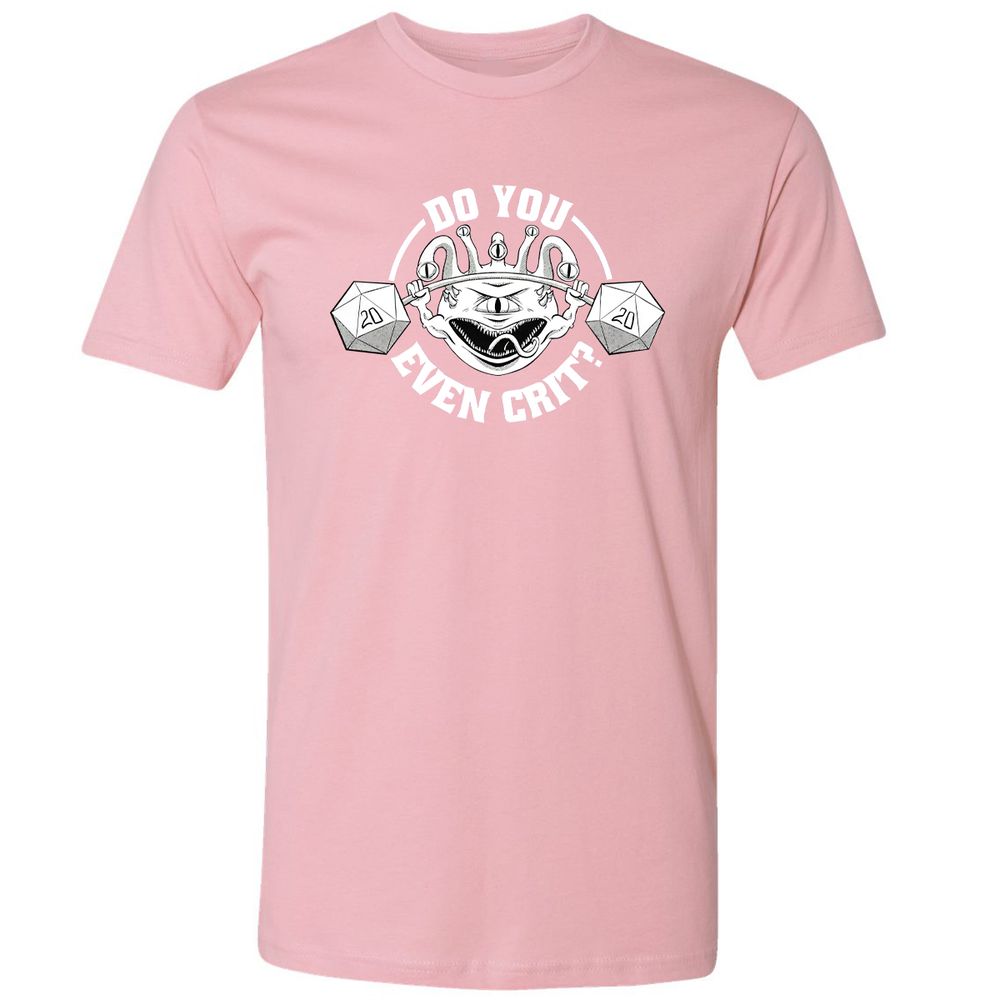 Do You Even Crit Premium Unisex T-Shirt - Light Pink - 3