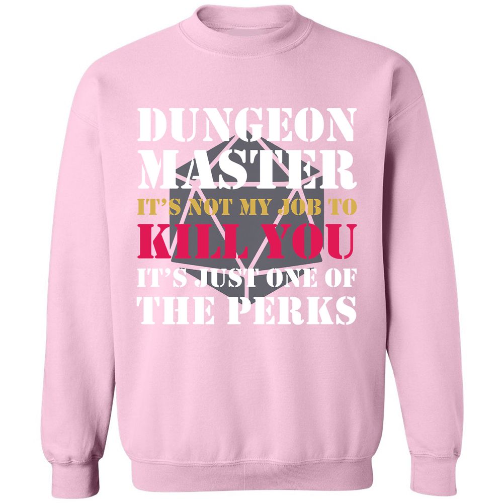 DUNGEON MASTER NOT MY JOB Classic Unisex Sweatshirt - Light Pink - 3