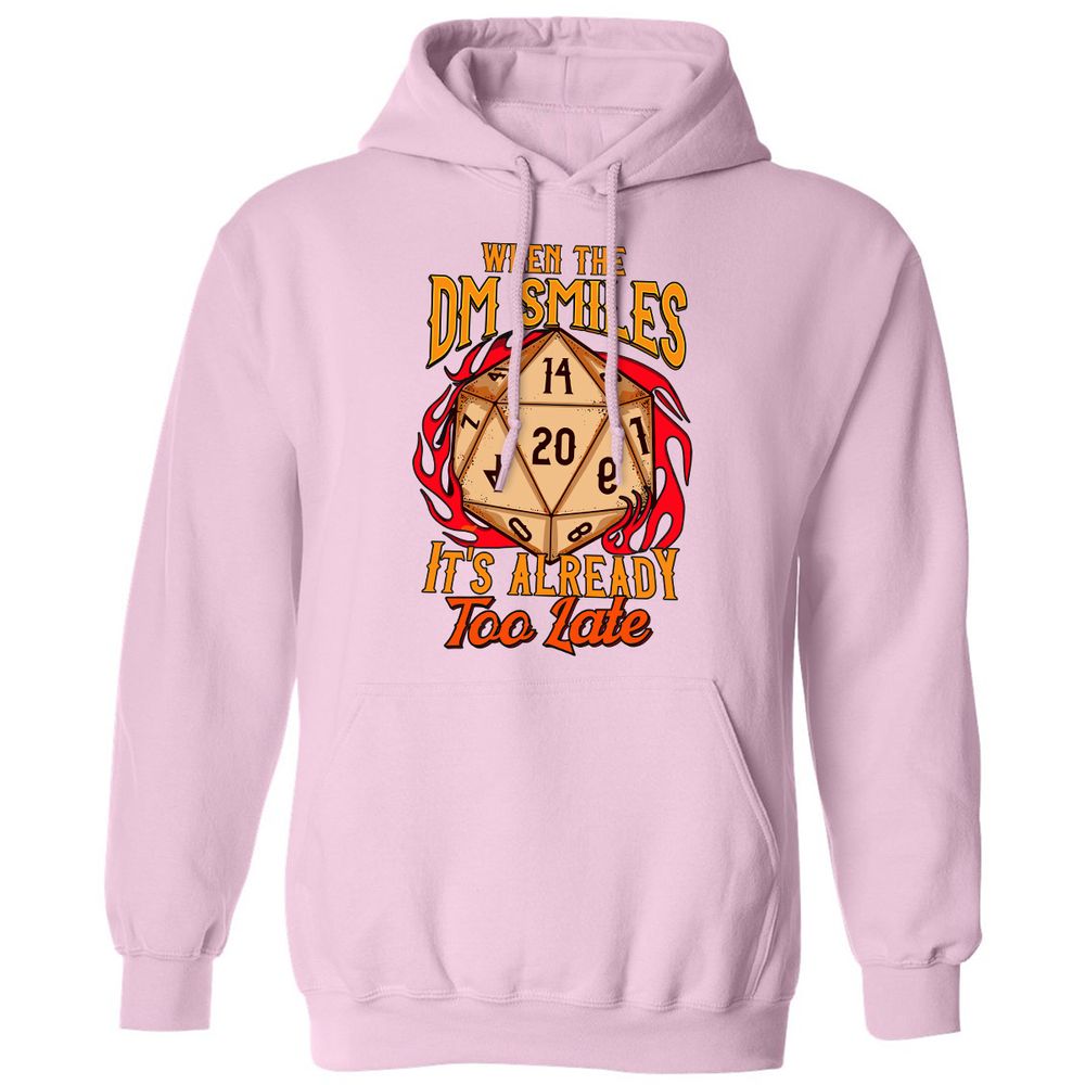 When the DM Smiles It's Already Too Late Classic Unisex Hoodie - Light Pink - 3