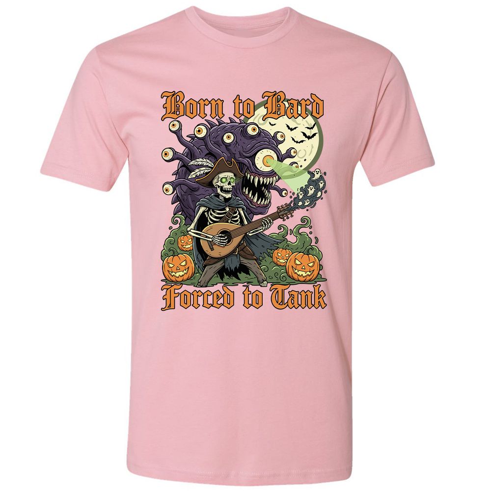 Born to Bard – Forced to Tank Premium Unisex T-Shirt - Light Pink - 3