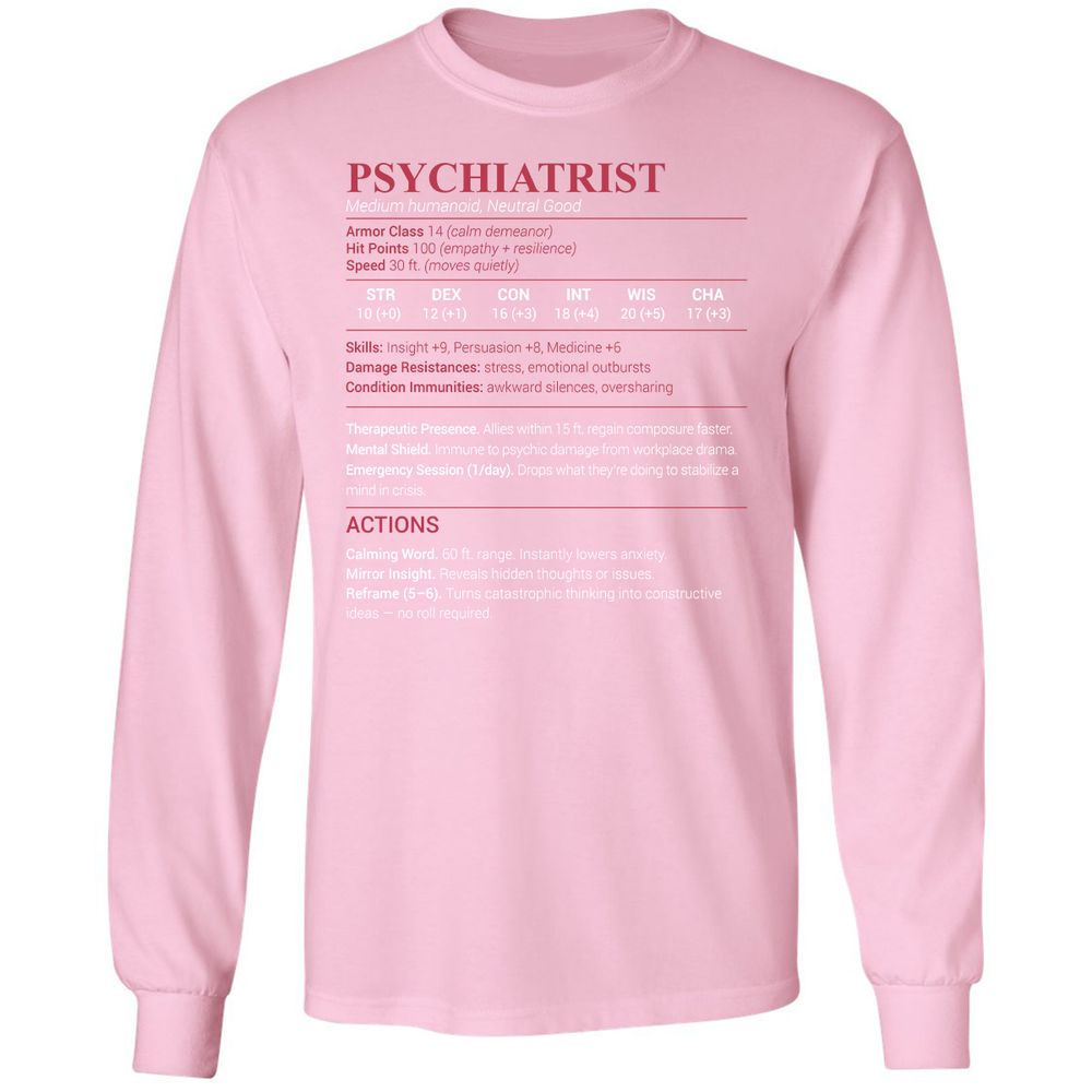 Psychiatrist Stats Long Sleeve T-Shirt - Light Pink - 3