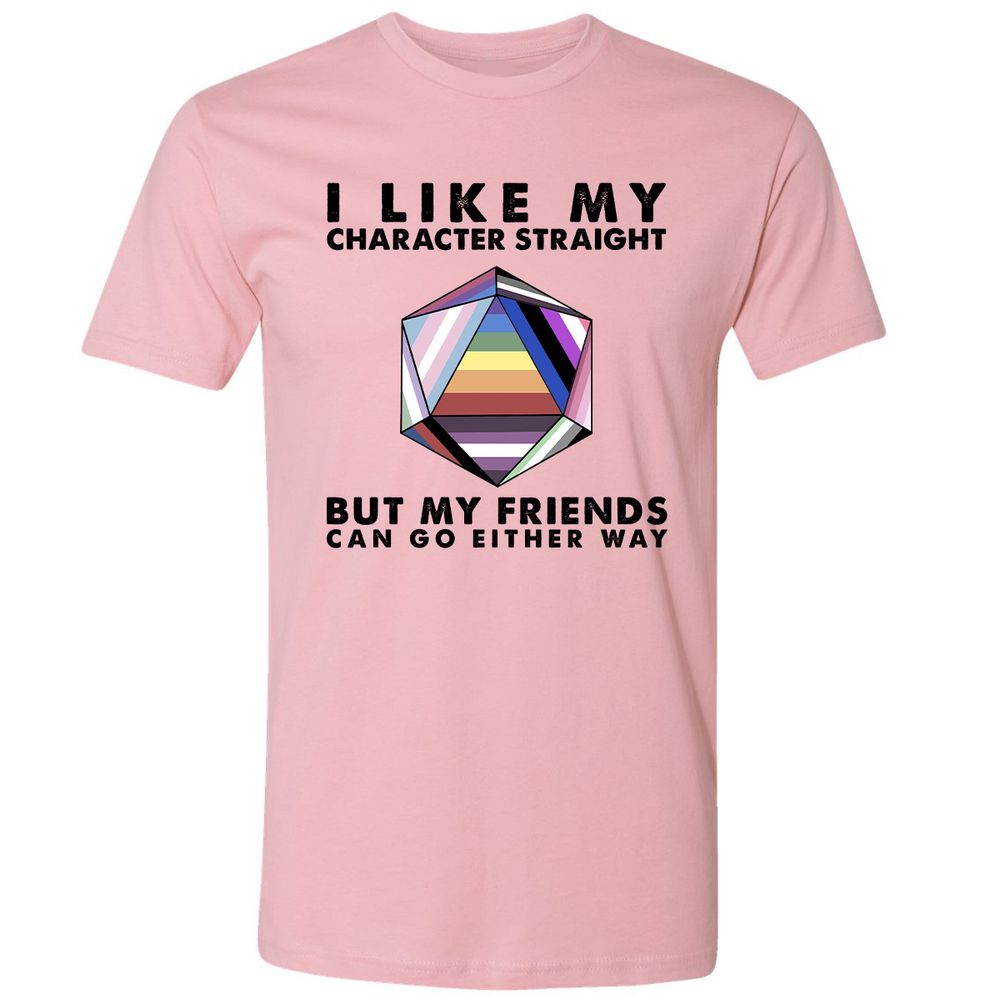 My Character Straight But Friends Can Go Either Way - Light Pink - 3