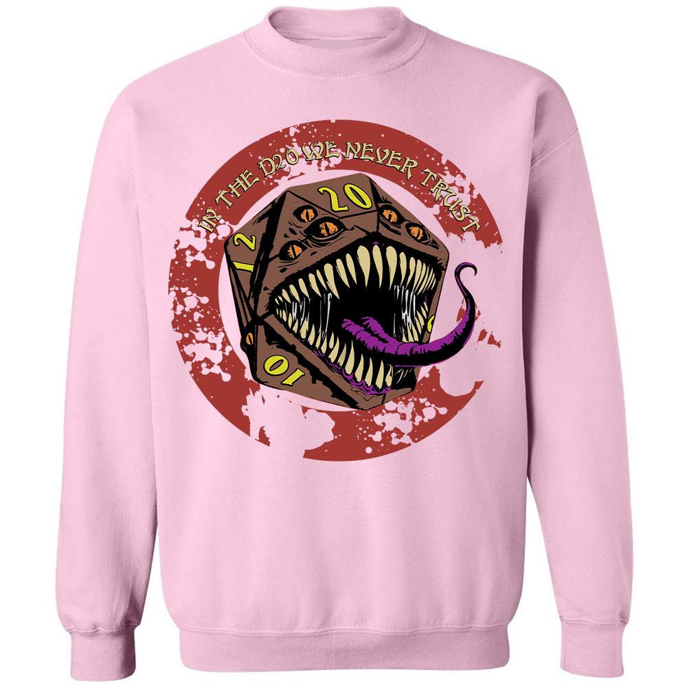 In The D20 We Never Trust Classic Unisex Sweatshirt - Light Pink - 3