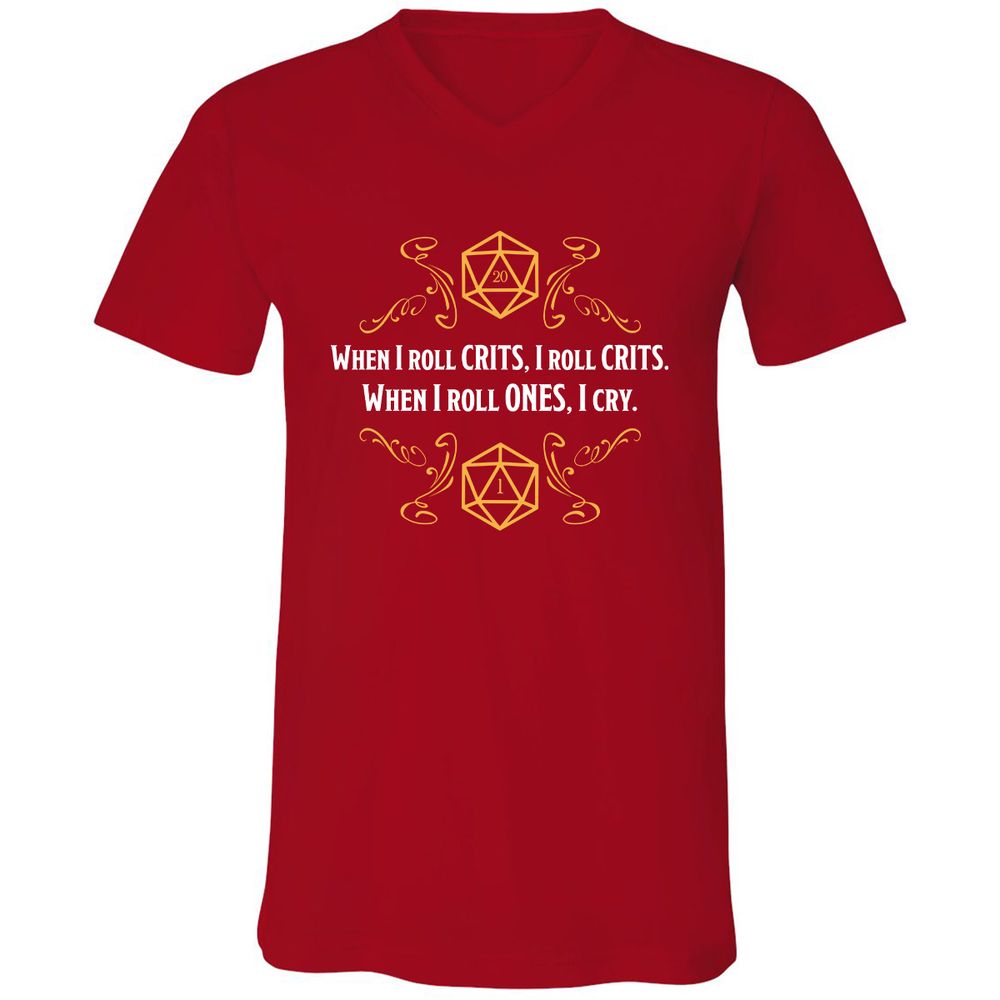 When I Roll Crits Unisex V-Neck T-Shirt - Red - 3
