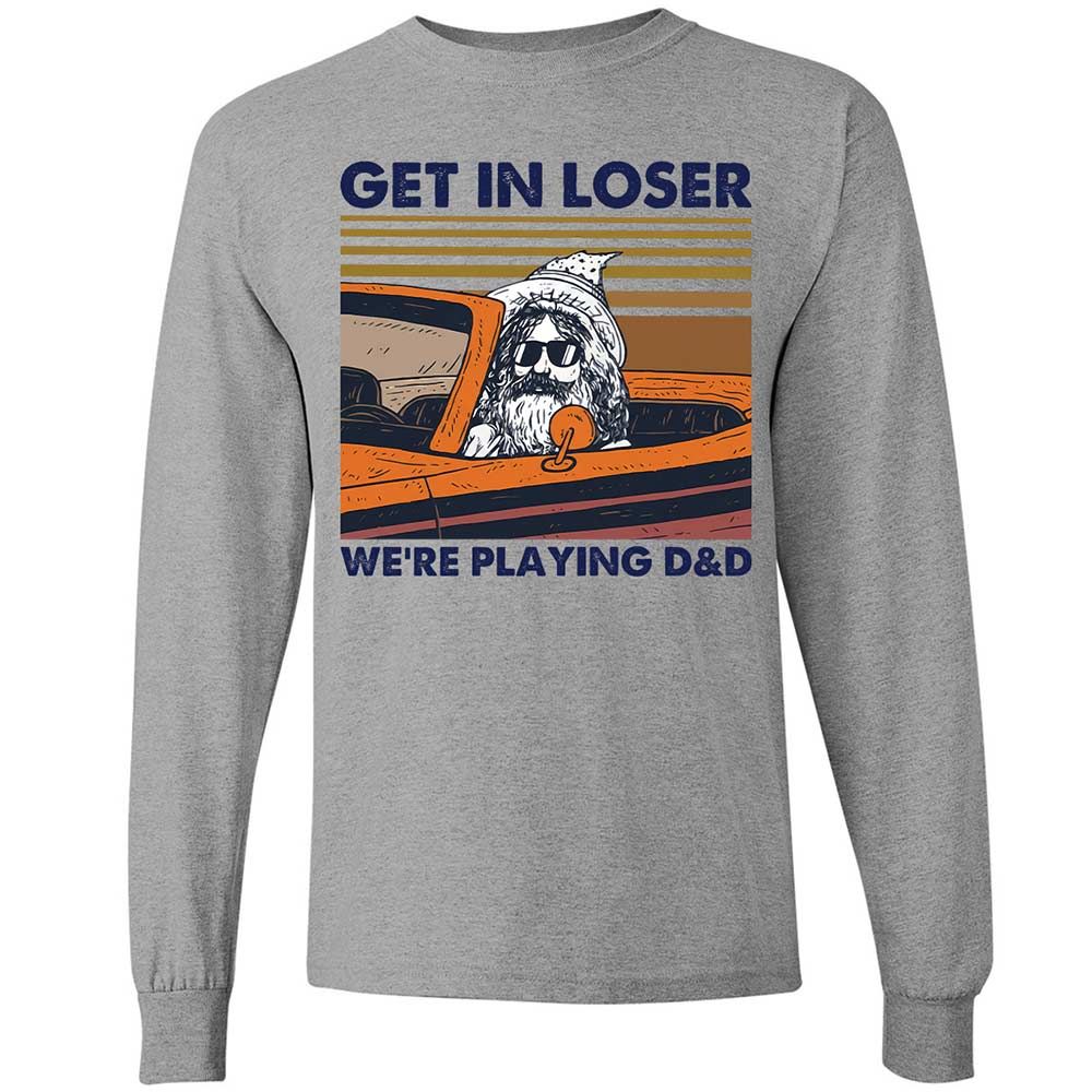 Get in Loser Long Sleeve T-Shirt - Sport Grey - 3