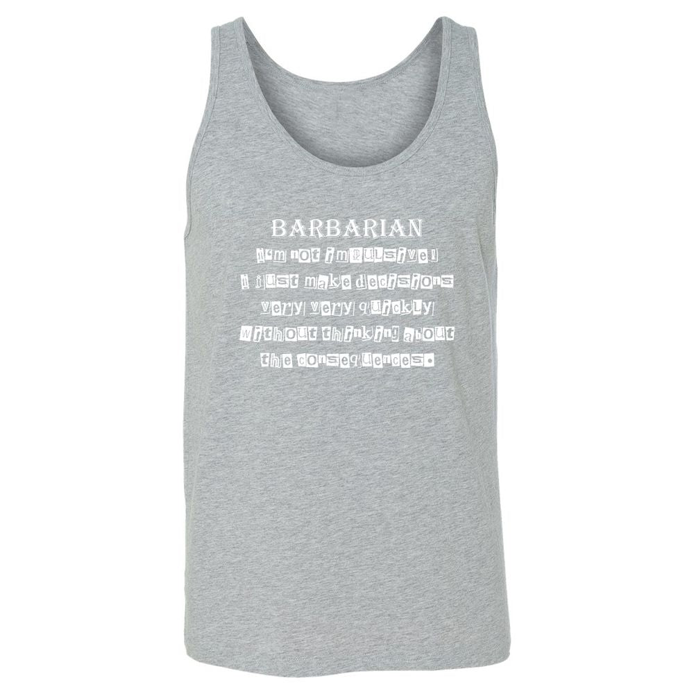 I’m Not Impulsive Barbarian Unisex Jersey Tank - Athletic Heather - 4