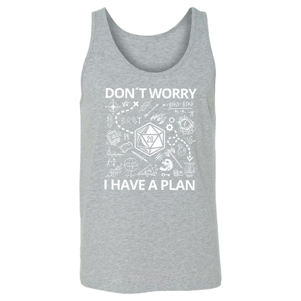 Don't Worry I Have A Plan Unisex Jersey Tank - Athletic Heather - 4