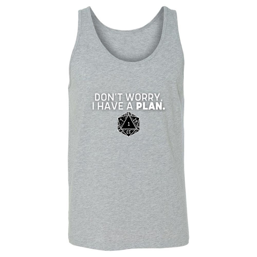 Don't Worry I Have A Plan Unisex Jersey Tank - Athletic Heather - 4