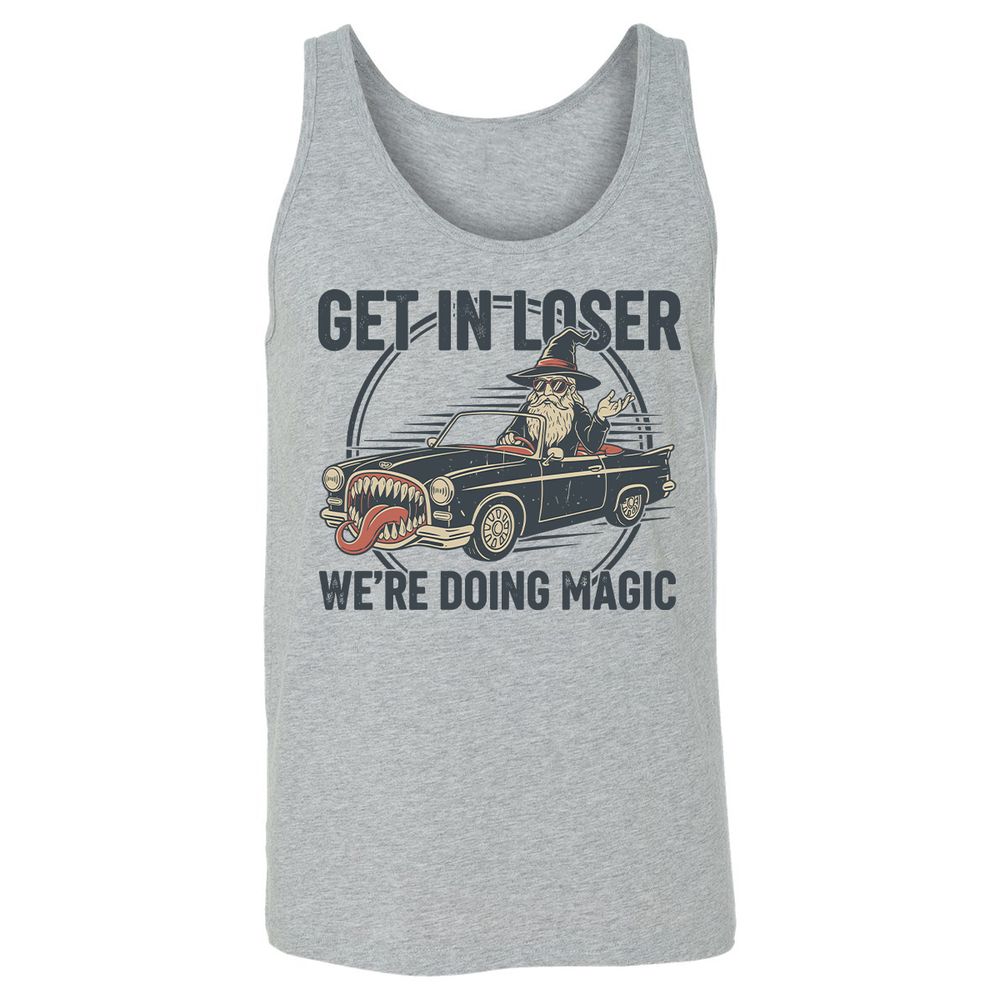 GET IN LOSER, WE’RE DOING MAGIC Unisex Jersey Tank - Athletic Heather - 4