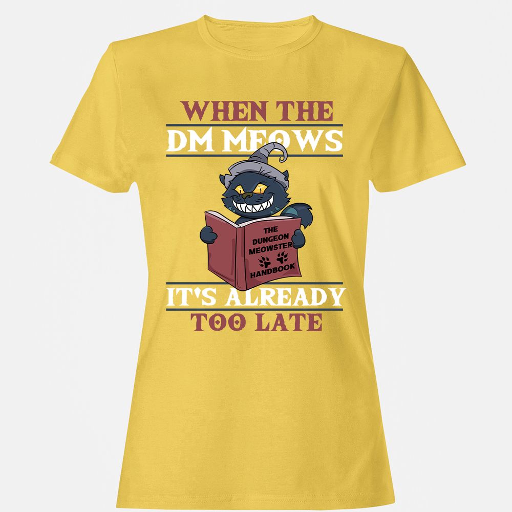 When The DM Meow Women's T-Shirt - Daisy - 4