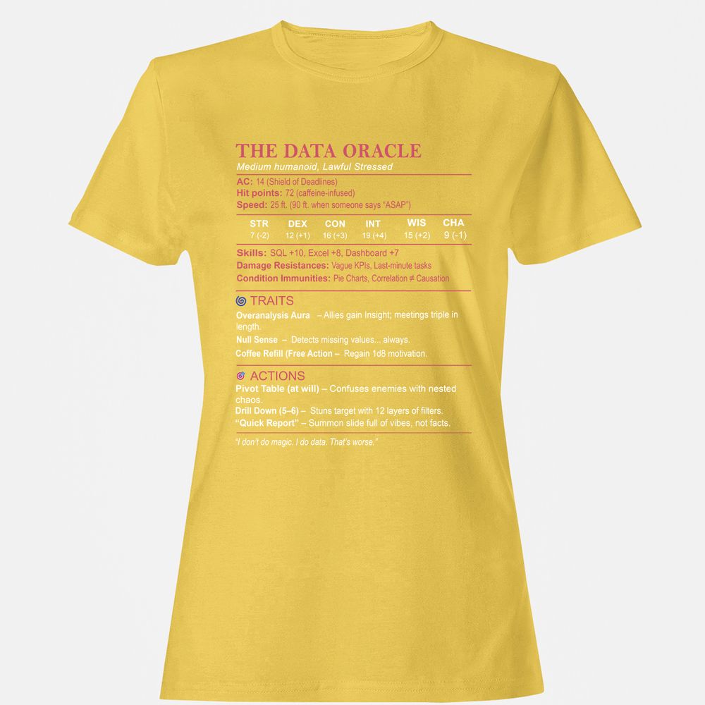 Data Analyst Stats (The Data Oracle) Women's T-Shirt - Daisy - 4