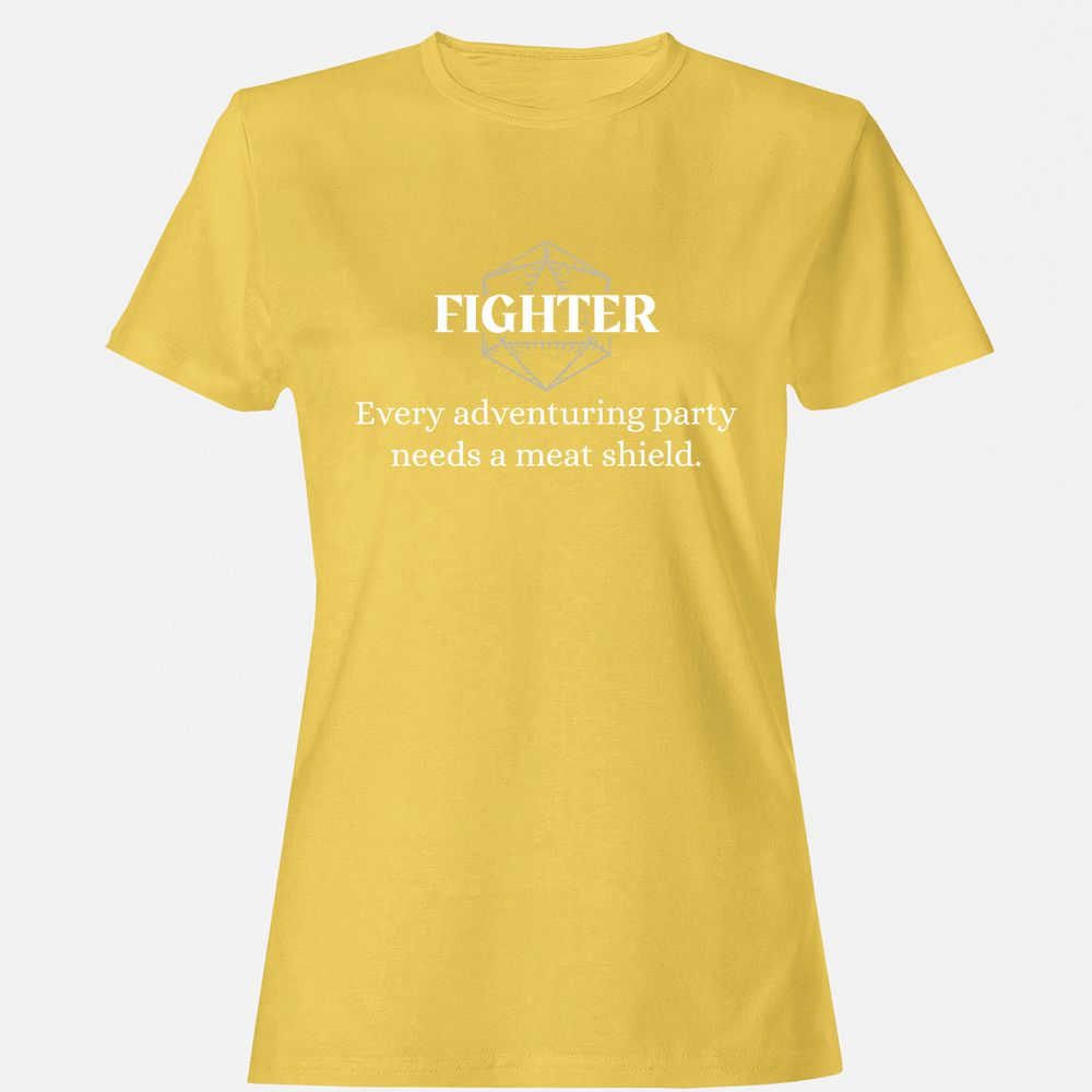 Fighter – Every Party Needs A Meat Shield Women's T-Shirt - Daisy - 4