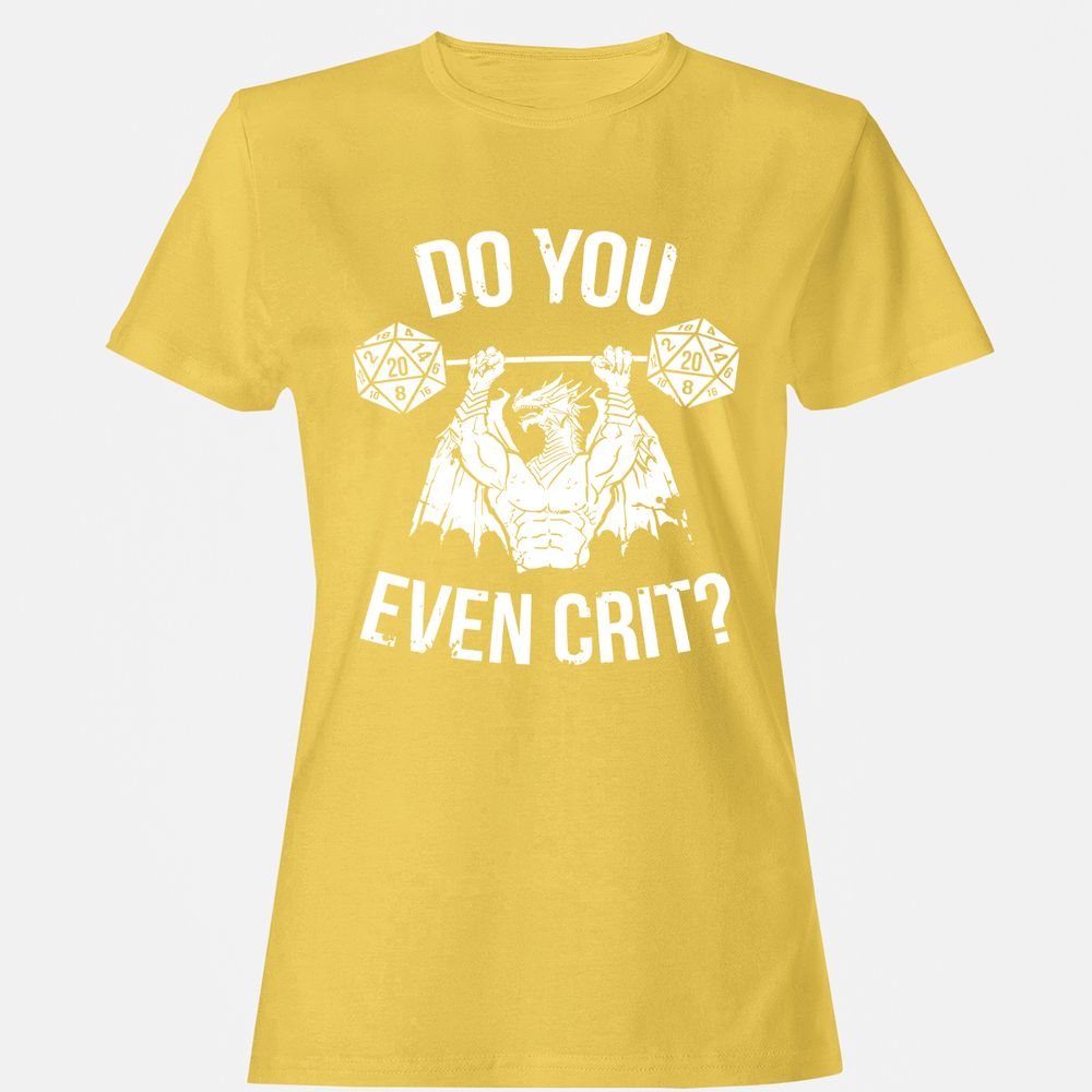Do You Even Crit Women's T-Shirt - Daisy - 4