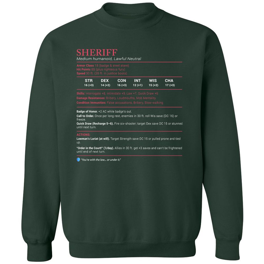 Sheriff Stats Classic Unisex Sweatshirt - Forest Green - 4