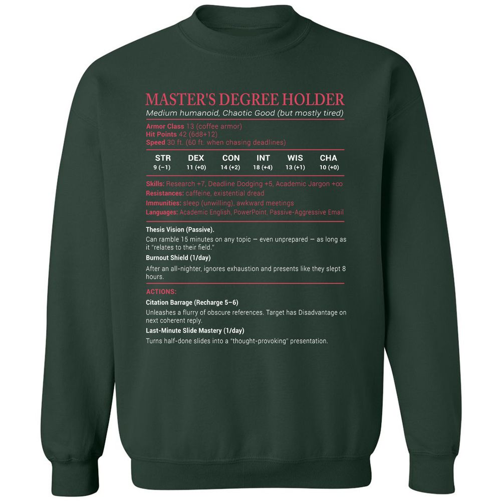 Master Degree's Holder Stats Classic Unisex Sweatshirt - Forest Green - 4