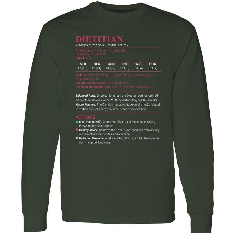 Dietitian Long Sleeve T-Shirt - Forest Green - 4