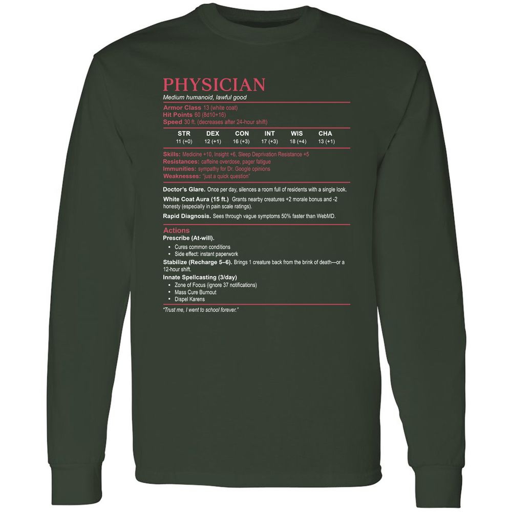 Physician Stats Long Sleeve T-Shirt - Forest Green - 4