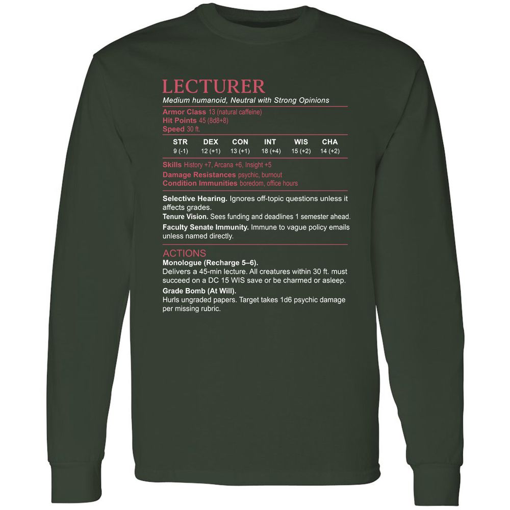 Lecturer Stats Long Sleeve T-Shirt - Forest Green - 4
