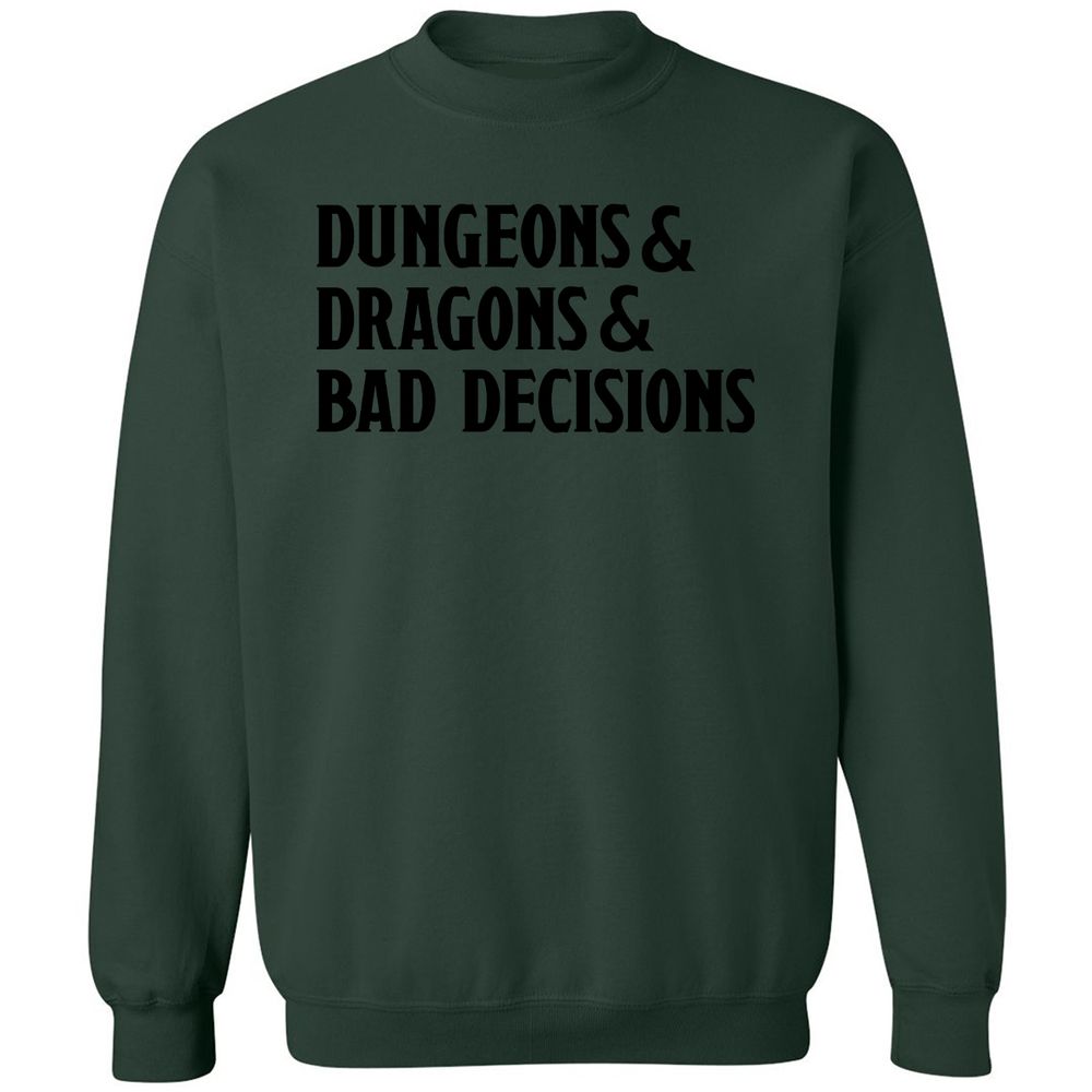 Bad Decisions Classic Unisex Sweatshirt - Forest Green - 4