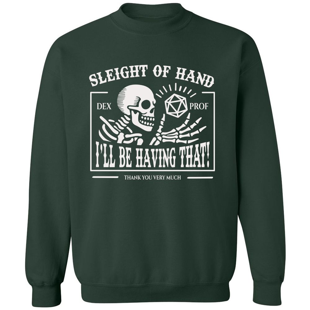 Sleight of Hand – I’ll Be Having That! - Forest Green - 4