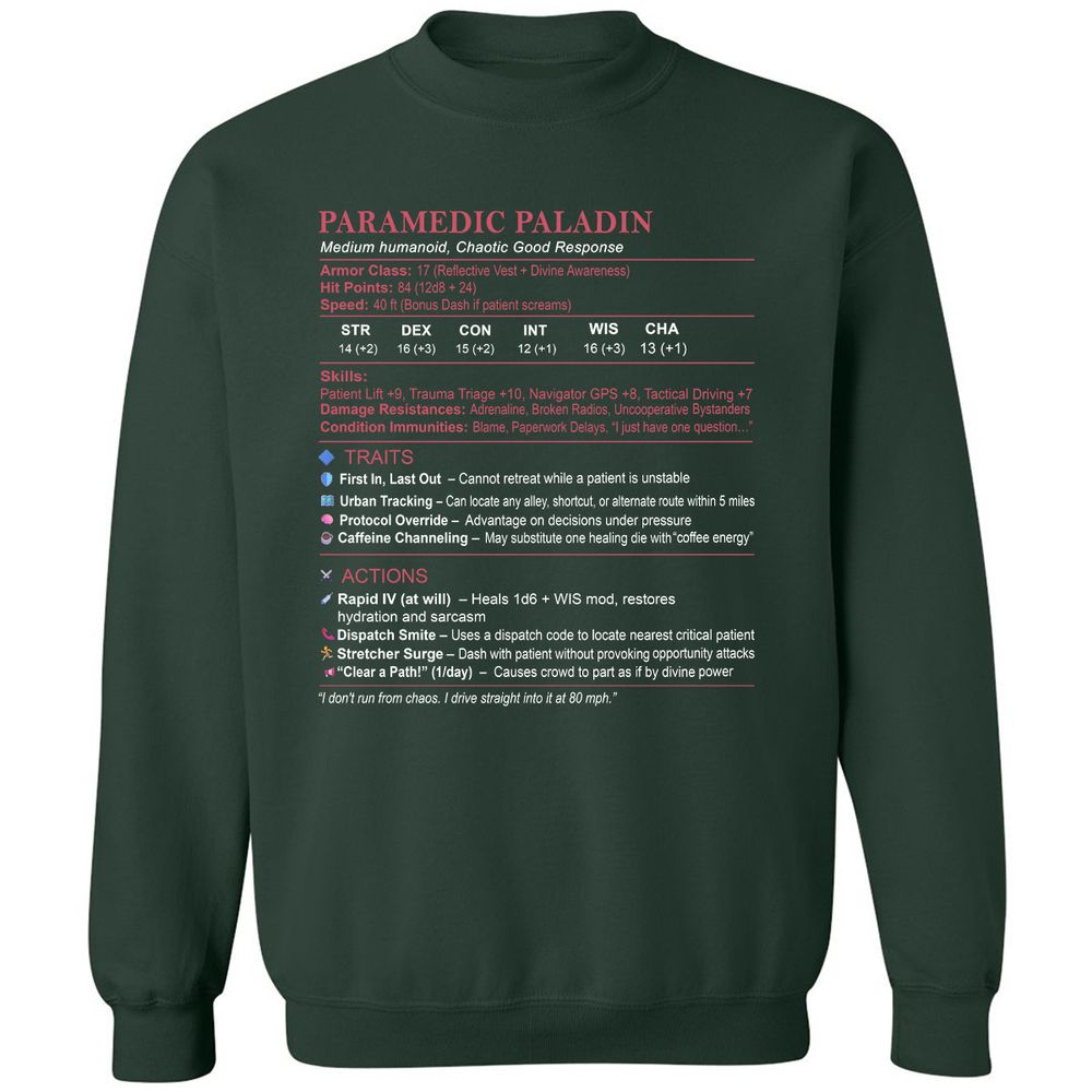 Paramedic Stats Classic Unisex Sweatshirt - Forest Green - 4