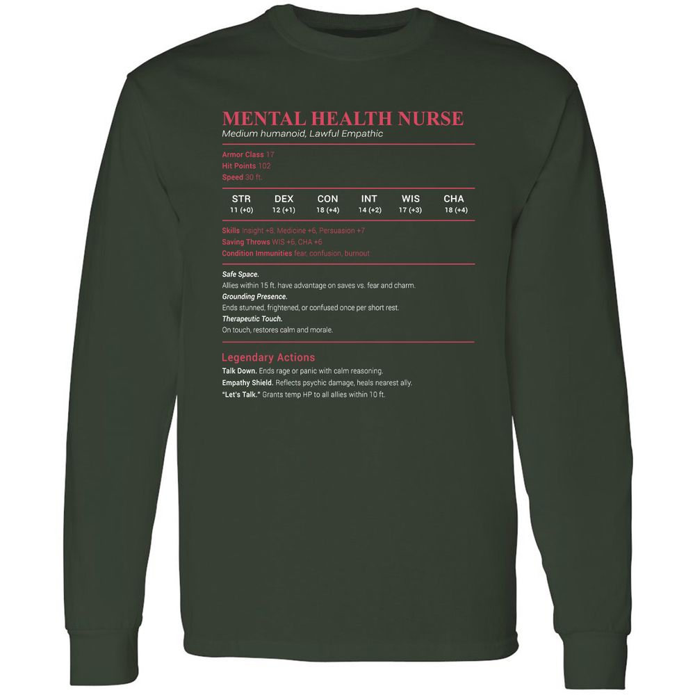 Mental Health Nurse Stats Long Sleeve T-Shirt - Forest Green - 4