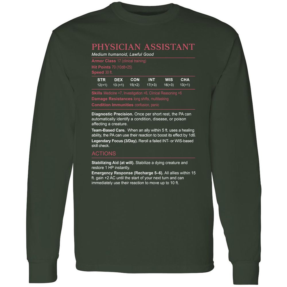 PHYSICIAN ASSISTANT Stats Long Sleeve T-Shirt - Forest Green - 4