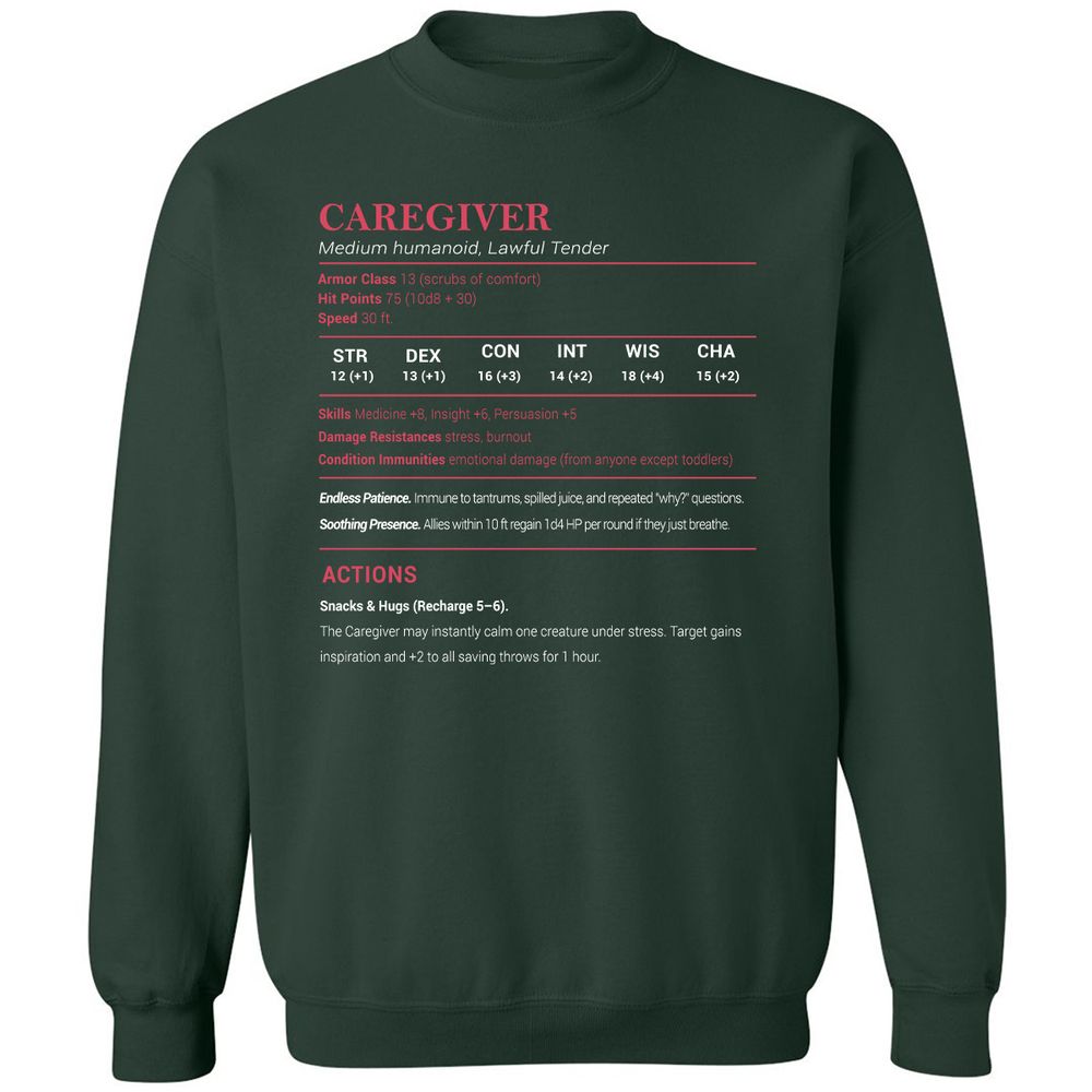 Caregiver Stats Classic Unisex Sweatshirt - Forest Green - 4