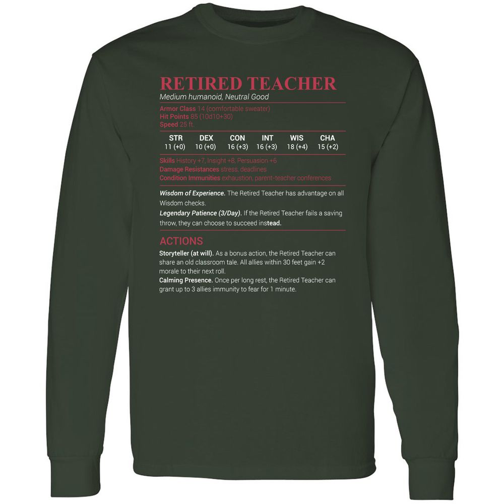 Retired Teacher Long Sleeve T-Shirt - Forest Green - 4