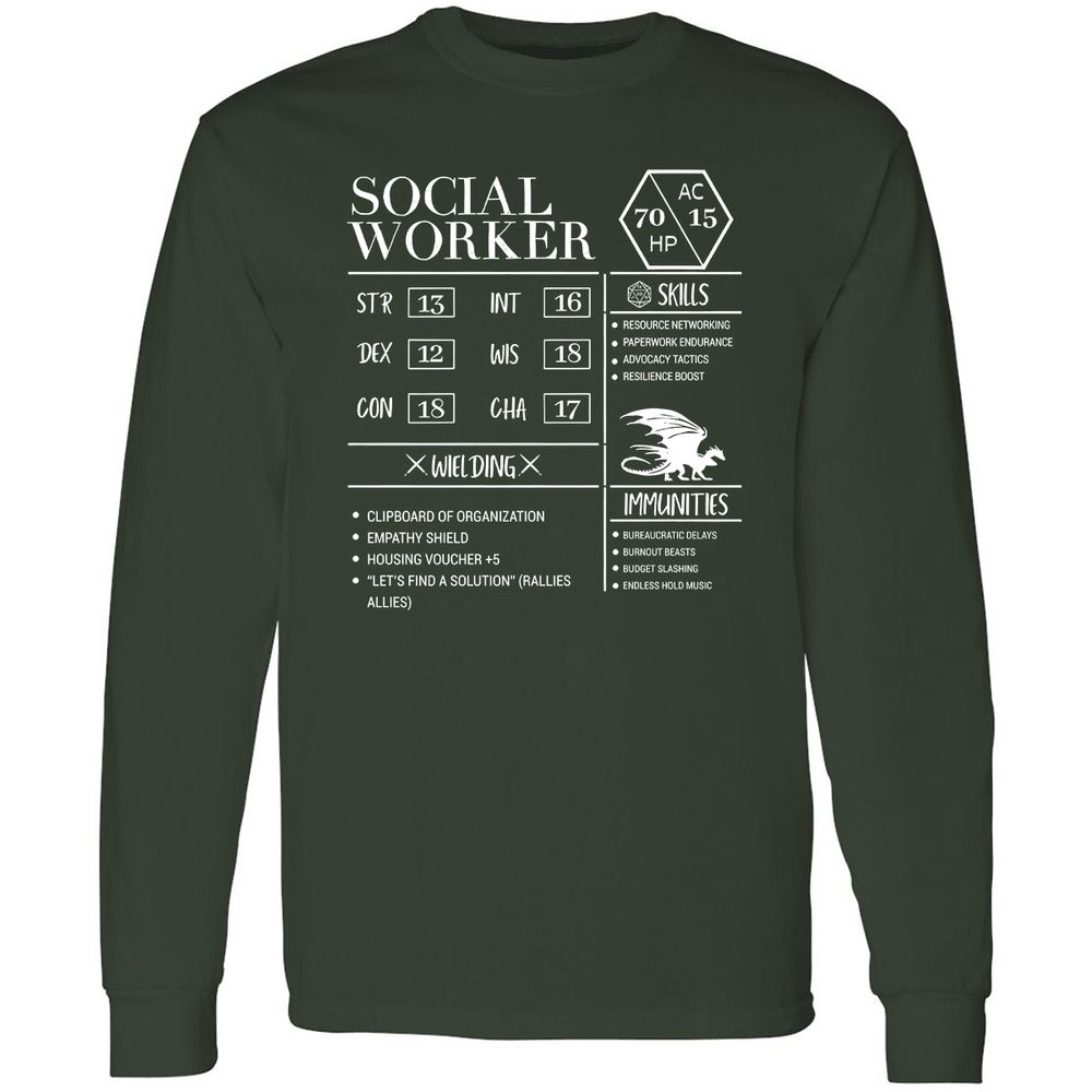 Social Worker New Long Sleeve T-Shirt - Forest Green - 4