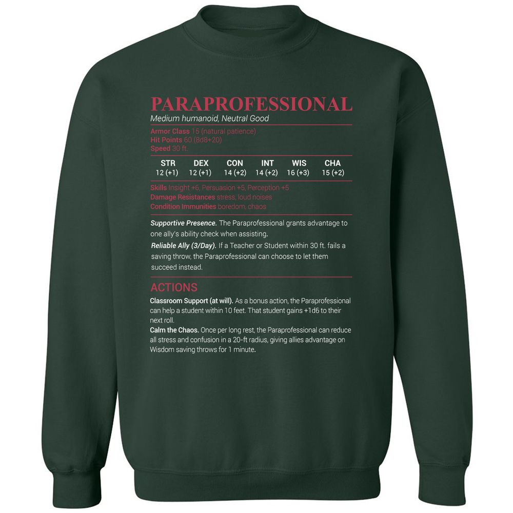 Paraprofessional Classic Unisex Sweatshirt - Forest Green - 4