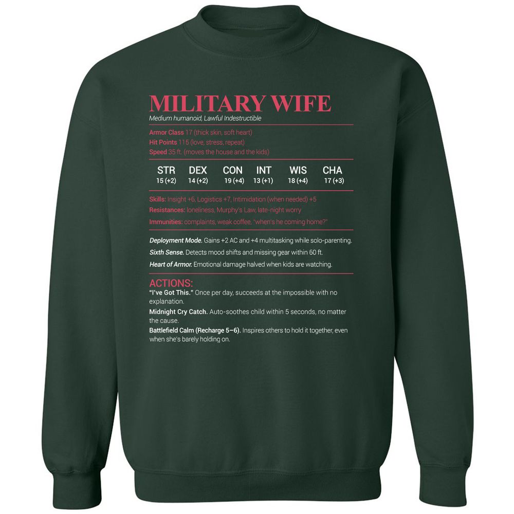 Military Wife Stats Classic Unisex Sweatshirt - Forest Green - 4