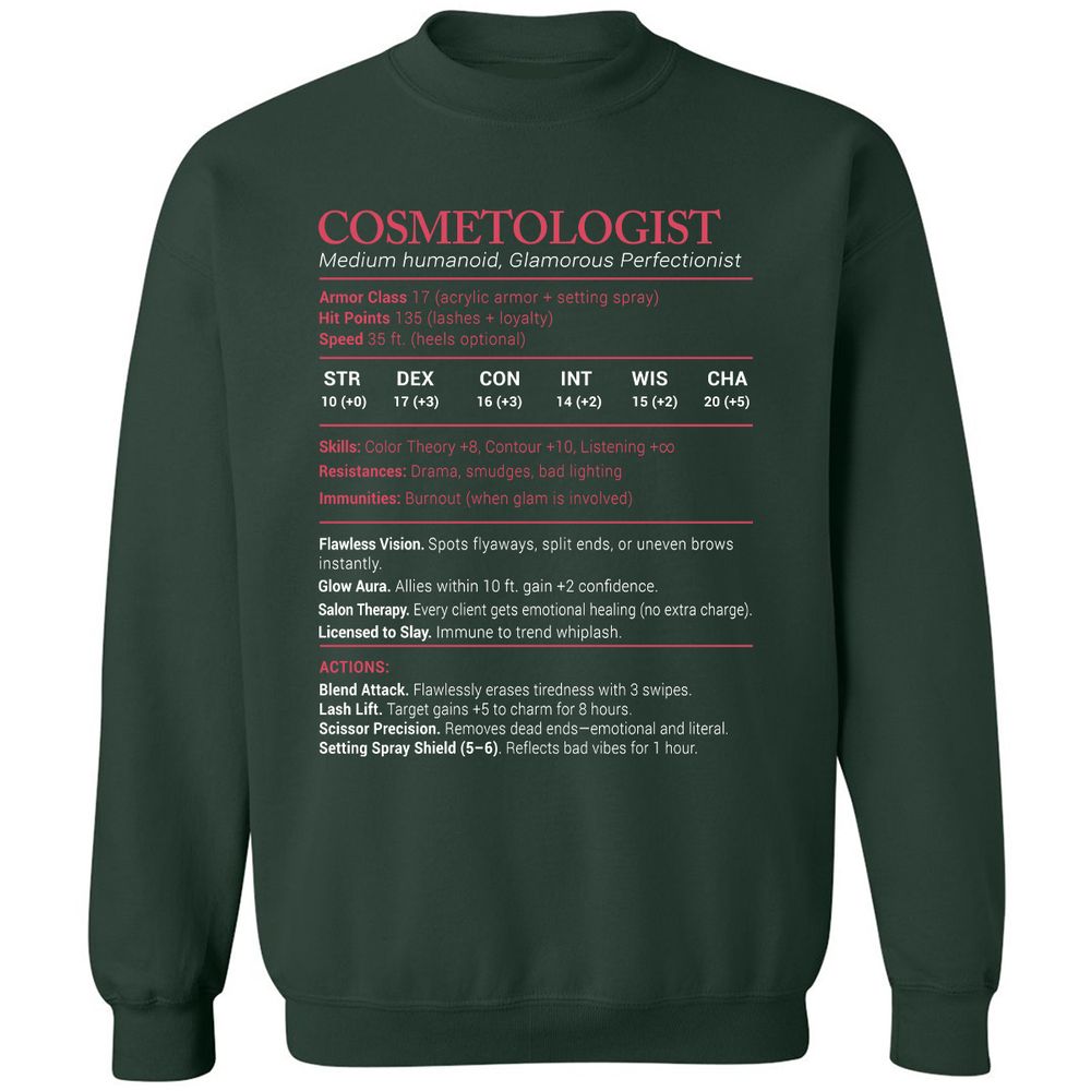 Cosmetologist Stats Classic Unisex Sweatshirt - Forest Green - 4