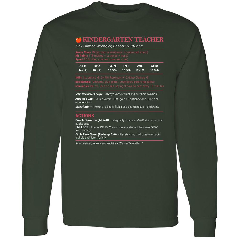 Kindergarten Teacher Stats Long Sleeve T-Shirt - Forest Green - 4