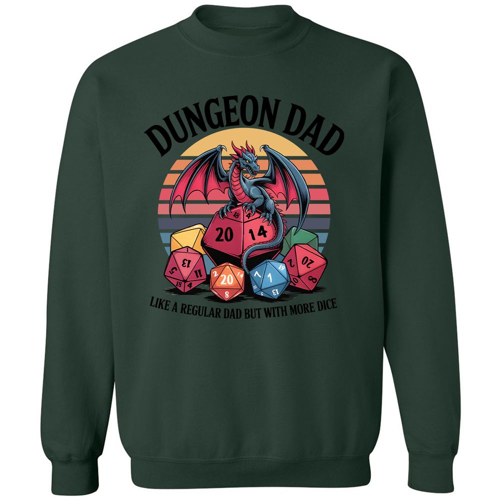 Dungeon Dad With More Dice Classic Unisex Sweatshirt - Forest Green - 4